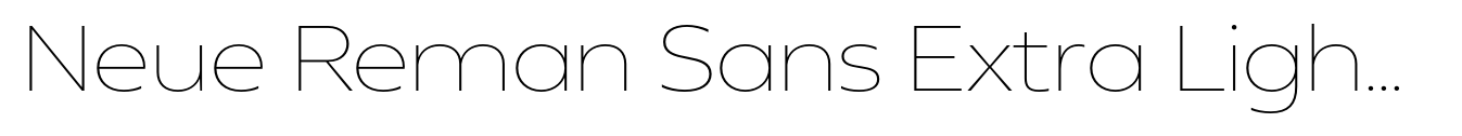 Neue Reman Sans Extra Light Semi Expanded image